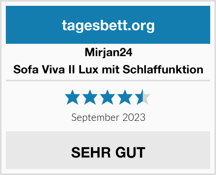 Mirjan24 Sofa Viva II Lux mit Schlaffunktion Test