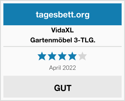 VidaXL Gartenmöbel 3-TLG. Test