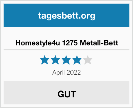  Homestyle4u 1275 Metall-Bett Test